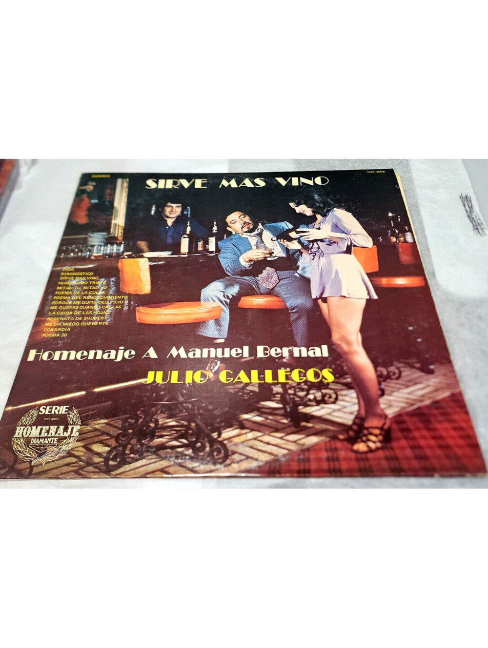 Julio Gallegos Sirve Mas Vino Vinyl LP Homenaje Manuel Bernal Discos Diamante